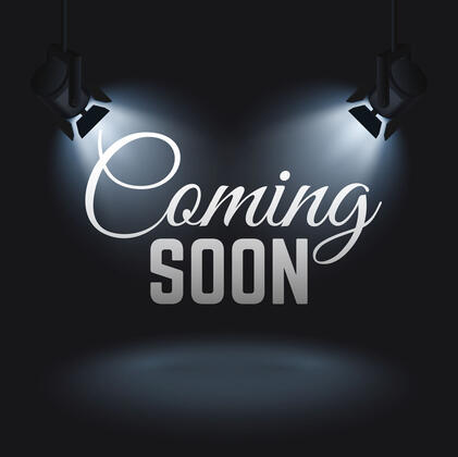 Coming Soon Coming Soon